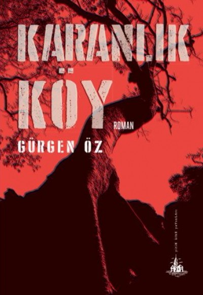 Karanlık Köy Karanlık Köy