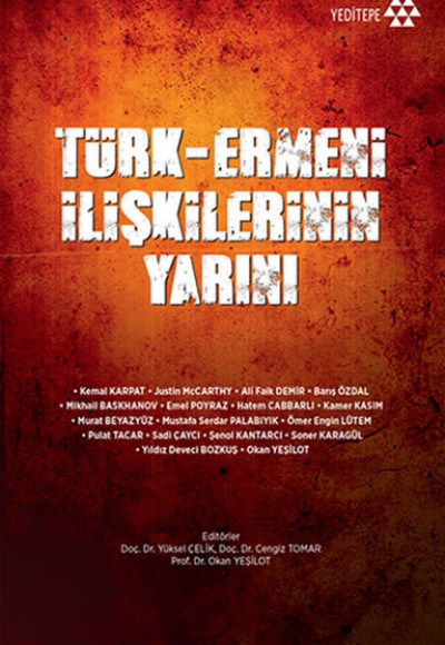 Türk - Ermeni İlişkilerinin Yarını Türk - Ermeni İlişkilerinin Yarını