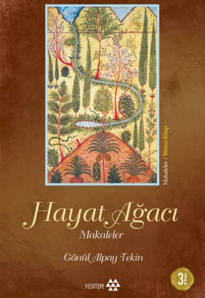 Hayat Ağacı - Makaleler Birinci Kitap Hayat Ağacı - Makaleler Birinci Kitap