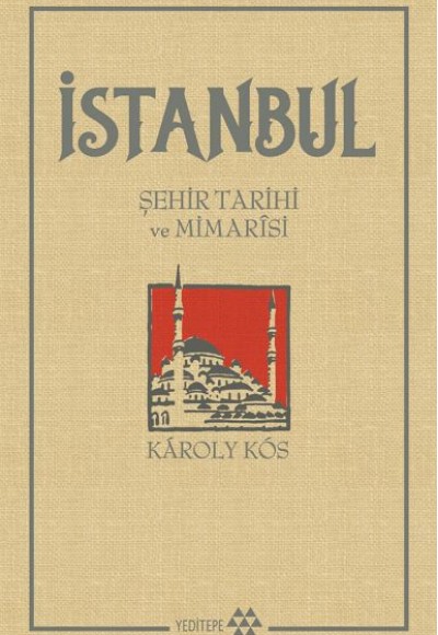 İstanbul - Şehir Tarihi ve Mimarisi İstanbul - Şehir Tarihi ve Mimarisi