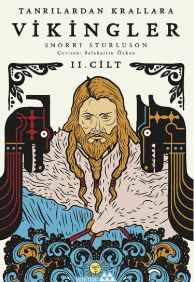 Tanrılardan Krallara Vikingler II. Cilt Tanrılardan Krallara Vikingler II. Cilt