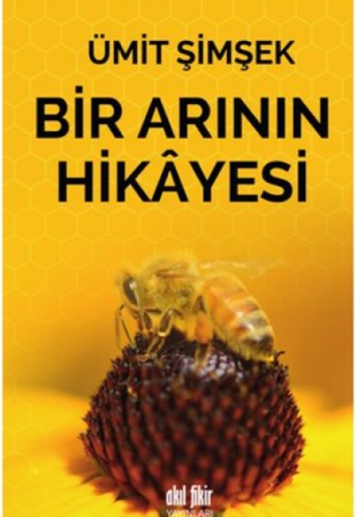 Bir Arının Hikayesi Bir Arının Hikayesi