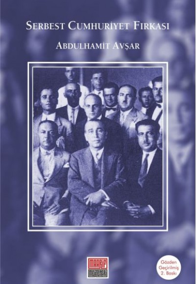 Serbest Cumhuriyet Fırkası Serbest Cumhuriyet Fırkası