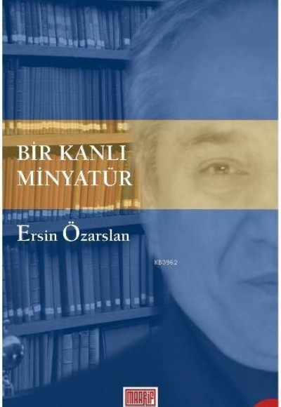 Bir Kanlı Minyatür Bir Kanlı Minyatür