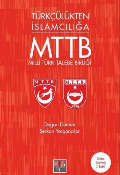 Türkçülükten İslamcılığa Milli Türk Talebe Birliği Türkçülükten İslamcılığa Milli Türk Talebe Birliği
