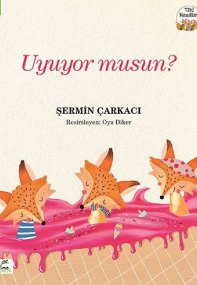 Tilki Masalları 2 - Uyuyor musun? Tilki Masalları 2 - Uyuyor musun?