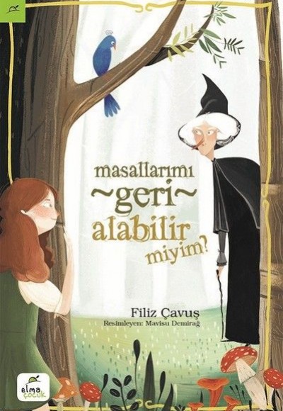 Masallarımı Geri Alabilir Miyim? Masallarımı Geri Alabilir Miyim?