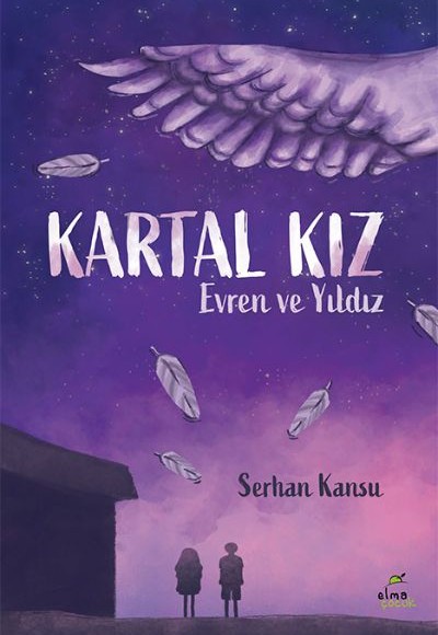 Kartal Kız - Evren ve Yıldız Kartal Kız - Evren ve Yıldız