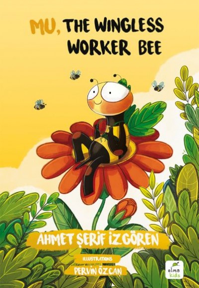 Mu, the Wingless Worker Bee Mu, the Wingless Worker Bee