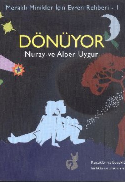 Minikler İçin Evren Rehberi 1 Dönüyor Minikler İçin Evren Rehberi 1 Dönüyor