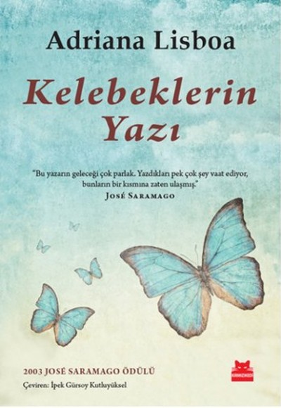Kelebeklerin Yazı Kelebeklerin Yazı