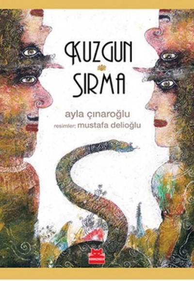 Kuzgun ve Sırma Kuzgun ve Sırma
