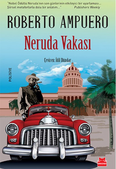 Neruda Vakası Neruda Vakası