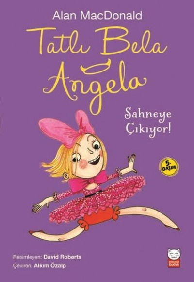 Tatlı Bela Angela Sahneye Çıkıyor! Tatlı Bela Angela Sahneye Çıkıyor!