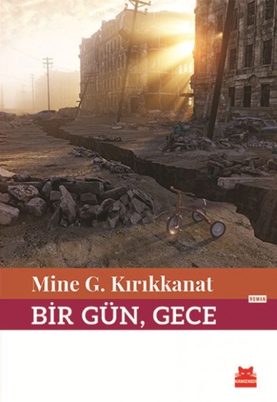 Bir Gün, Gece Bir Gün, Gece