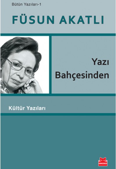 Yazı Bahçesinden Yazı Bahçesinden