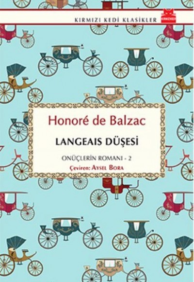 Langeais Düşesi / Onüçlerin Romanı 2 Langeais Düşesi / Onüçlerin Romanı 2