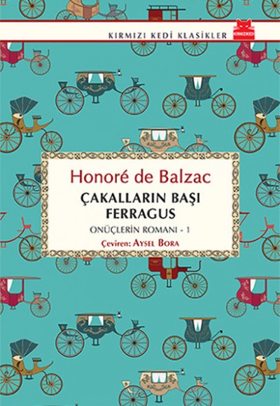 Çakalların Başı Ferragus / Onüçlerin Romanı 1 Çakalların Başı Ferragus / Onüçlerin Romanı 1