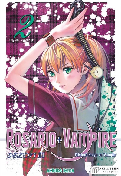 Rosario ve Vampire - Sezon 2 - Cilt 2 Rosario ve Vampire - Sezon 2 - Cilt 2