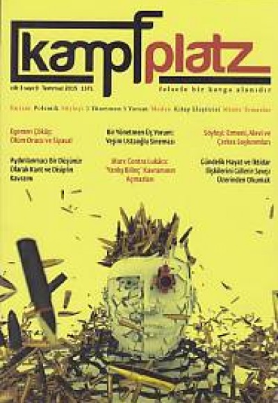 Kampfplatz Sayı: 9 / Temmuz 2015 Kampfplatz Sayı: 9 / Temmuz 2015