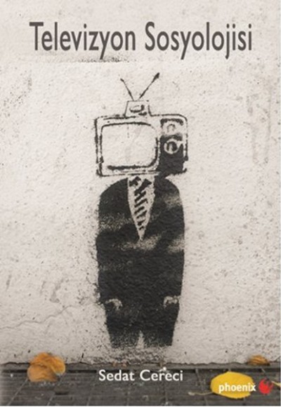 Televizyon Sosyolojisi Televizyon Sosyolojisi
