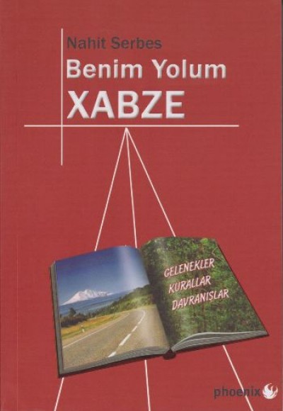 Benim Yolum Xabze Benim Yolum Xabze