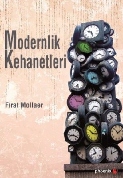 Modernlik Kehanetleri Modernlik Kehanetleri