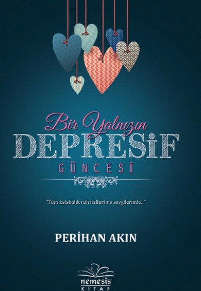 Bir Yalnızın Depresif Güncesi Bir Yalnızın Depresif Güncesi