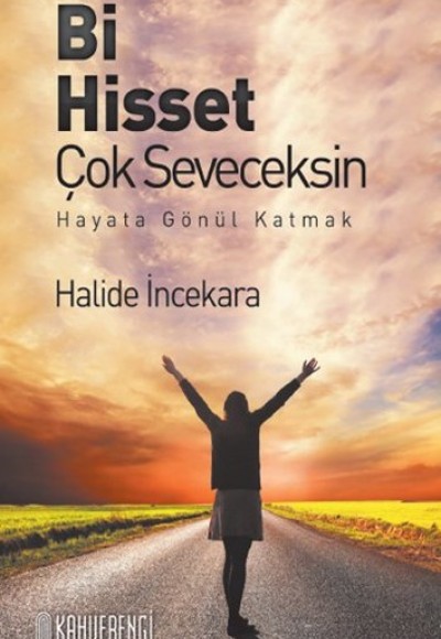 Bi Hisset Çok Seveceksin