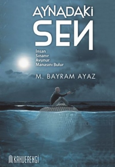 Aynadaki Sen Aynadaki Sen