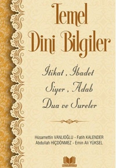 Temel Dini Bilgiler Temel Dini Bilgiler