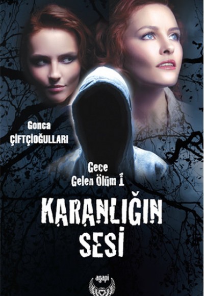 Gece Gelen Ölüm 1 - Karanlığın Sesi Gece Gelen Ölüm 1 - Karanlığın Sesi