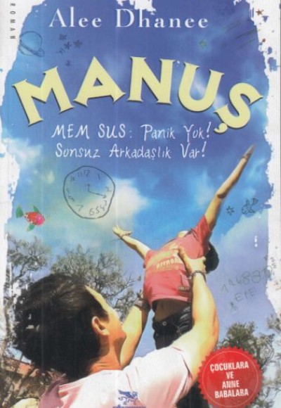 Manuş-Mem Sus: Panik Yok! Manuş-Mem Sus: Panik Yok!
