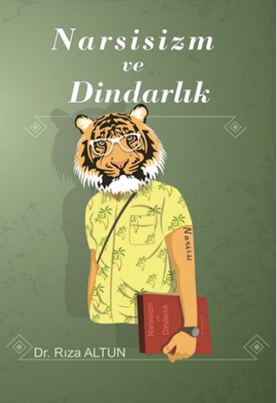 Narsisizm ve Dindarlık Narsisizm ve Dindarlık