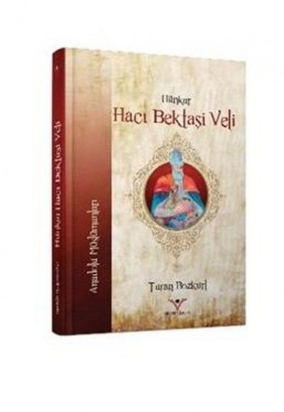 Hünkar Hacı Bektaşi Veli Hünkar Hacı Bektaşi Veli