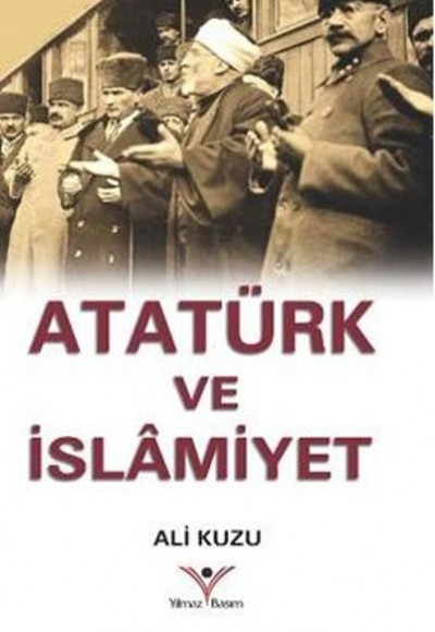 Atatürk ve İslamiyet