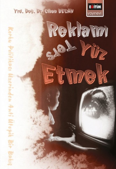 Reklamı Ters Yüz Etmek