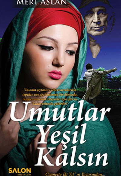 Umutlar Yeşil Kalsın Umutlar Yeşil Kalsın