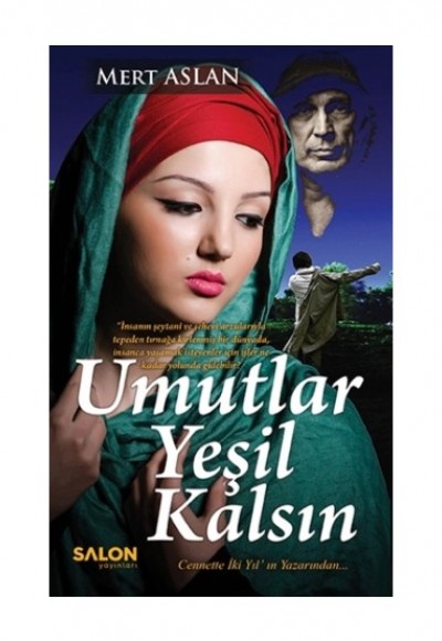 Umutlar Yeşil Kalsın (Ciltli) Umutlar Yeşil Kalsın (Ciltli)
