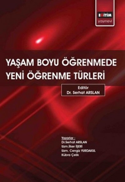 Yaşam Boyu Öğrenmede Yeni Öğrenme Türleri Yaşam Boyu Öğrenmede Yeni Öğrenme Türleri