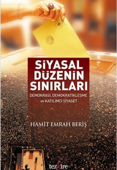 Siyasal Düzenin Sınırları Siyasal Düzenin Sınırları