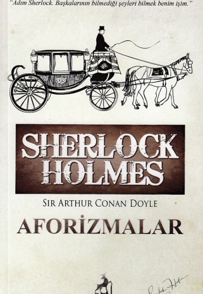 Sherlock Holmes Aforizmalar Sherlock Holmes Aforizmalar
