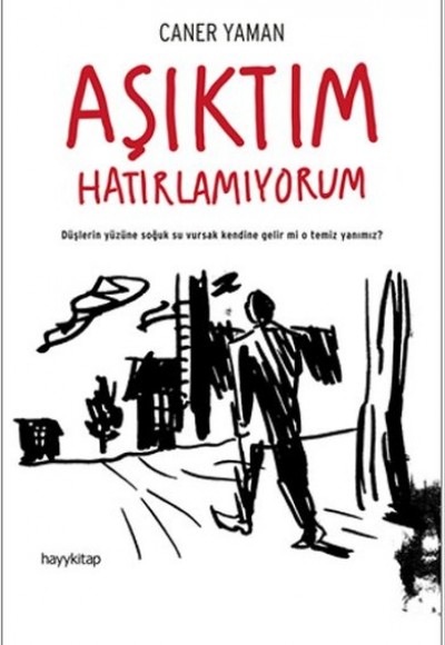 Aşıktım Hatırlamıyorum Aşıktım Hatırlamıyorum