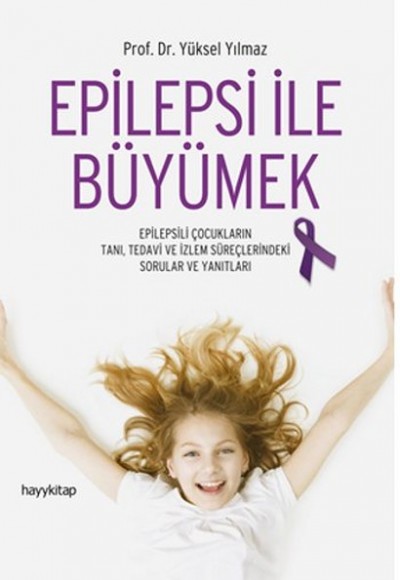 Epilepsi İle Büyümek Epilepsi İle Büyümek