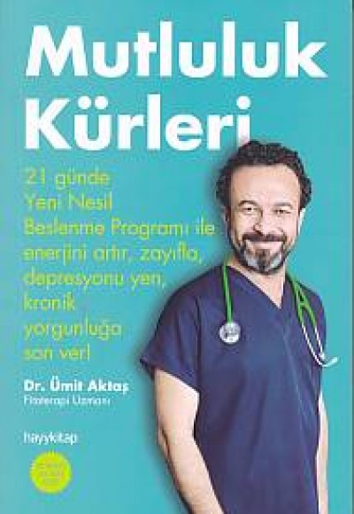 Mutluluk Kürleri Mutluluk Kürleri