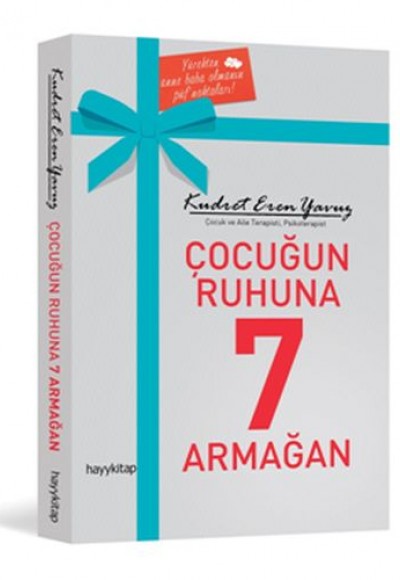 Çocuğun Ruhuna 7 Armağan Çocuğun Ruhuna 7 Armağan