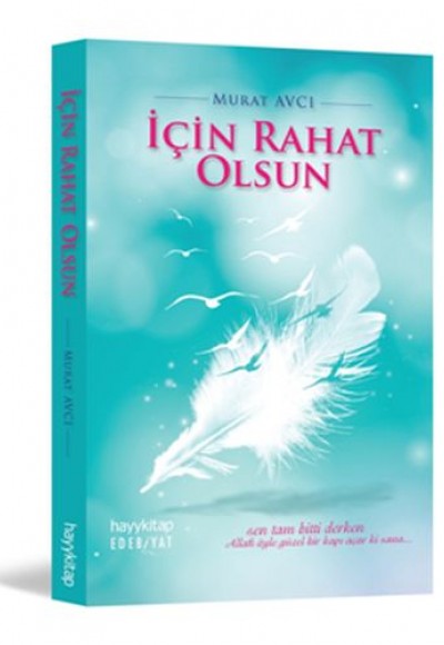 İçin Rahat Olsun İçin Rahat Olsun