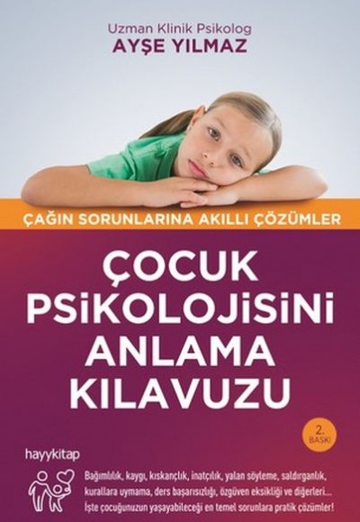 Çocuk Psikolojisini Anlama Kılavuzu Çocuk Psikolojisini Anlama Kılavuzu