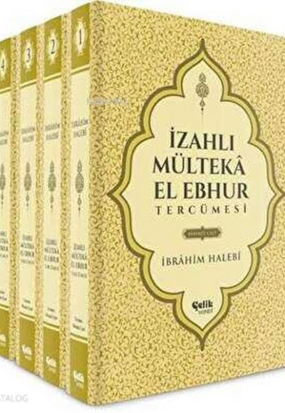 İzahlı Mülteka El Ebhur Tercümesi (4 Cilt Takım) İzahlı Mülteka El Ebhur Tercümesi (4 Cilt Takım)