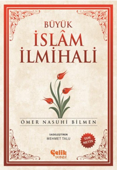 Büyük İslam İlmihali (Şamua) Büyük İslam İlmihali (Şamua)